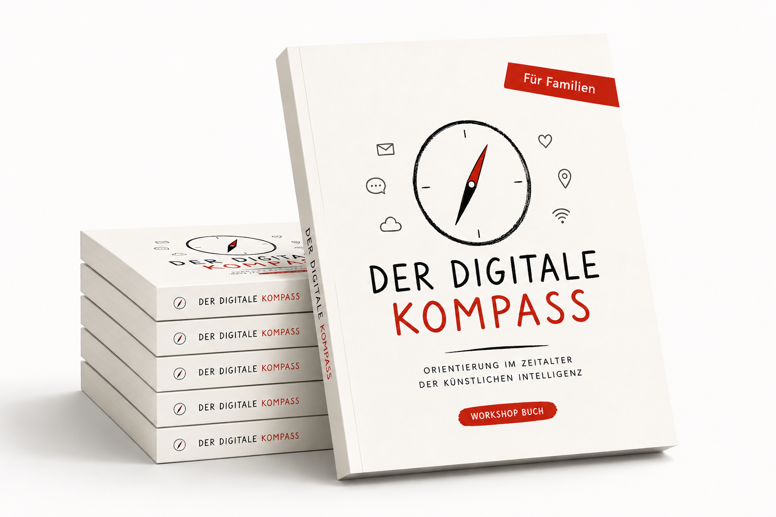 Der Digitale Kompass — Das Praxisbuch für Familien